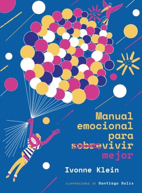 Ivonne Klein - Manual emocional para sobrevivir mejor, E-bok
