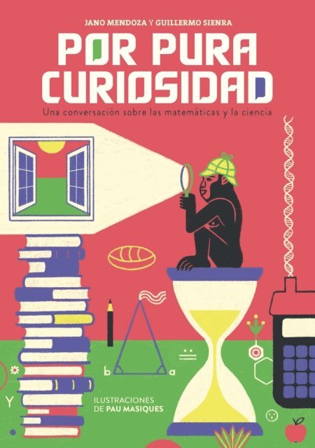 Guillermo Sienra, Jano Mendoza - Por pura curiosidad, E-bok