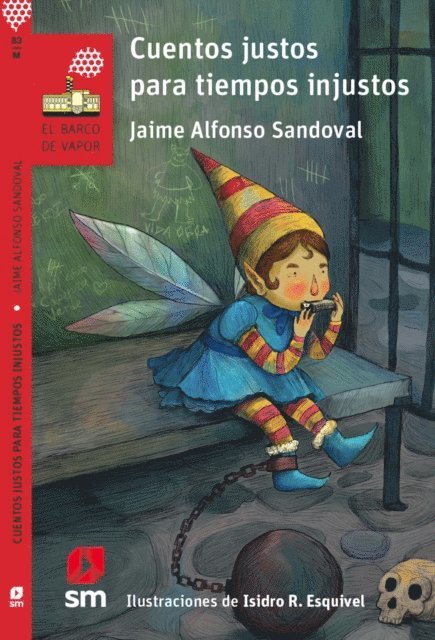 Jaime Alfonso Sandoval - Cuentos justos para tiempos injustos, E-bok
