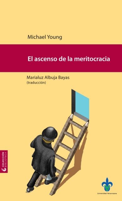Marialuz Albuja Bayas, Michael Young - El ascenso de la meritocracia, E-bok
