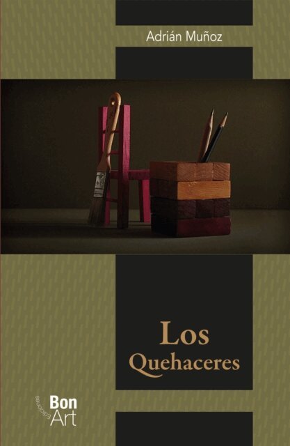 Adrian Munoz - Los Quehaceres, E-bok