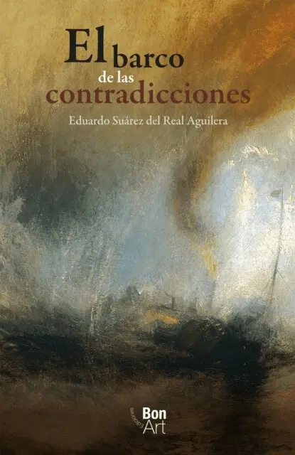 Eduardo Luis Suarez del Real - El barco de las contradicciones, E-bok. Tillgänglighet: Lägg i varukorg