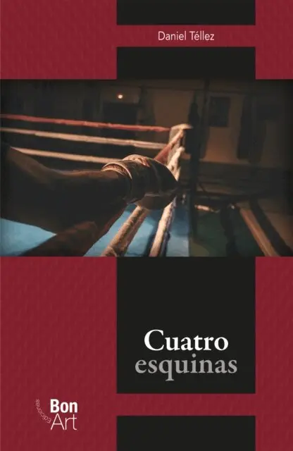 Daniel Tellez - Cuatro esquinas, E-bok. Tillgänglighet: Lägg i varukorg