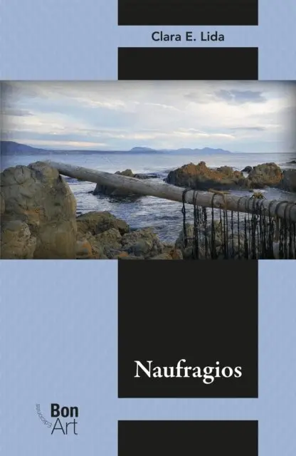 Clara E. Lida - Naufragios, E-bok. Tillgänglighet: Lägg i varukorg