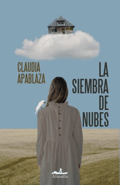 Claudia Apablaza, Guillermo Quijas, Patricia Salinas - La siembra de nubes, E-bok