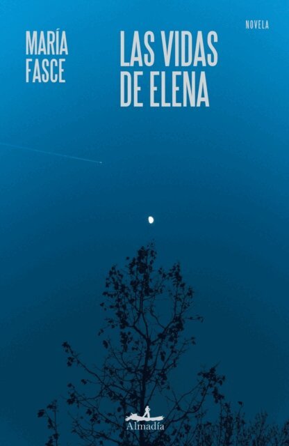 Maria Face, Guillermo Quijas, Patricio Cevallos Ovalle - Las vidas de Elena, E-bok