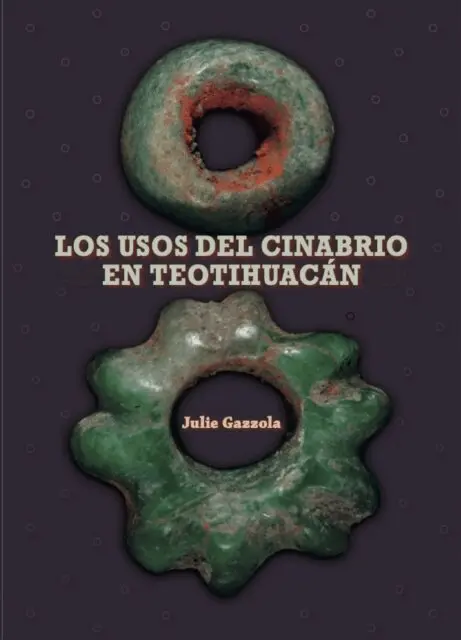 Julie Gazzola - Los usos del cinabrio en Teotihuacan, E-bok. Tillgänglighet: Lägg i varukorg