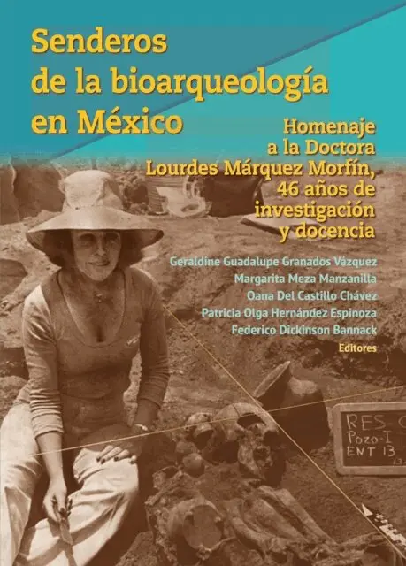 Federico Dickinson Bannack, Patricia Olga Hernandez Espinoza, Oana del Castillo Chavez, Margarita Meza Manzanilla, Geraldine Guadalupe Granados Vazquez - Senderos de la bioarqueología en México, E-bok. Tillgänglighet: Lägg i varukorg