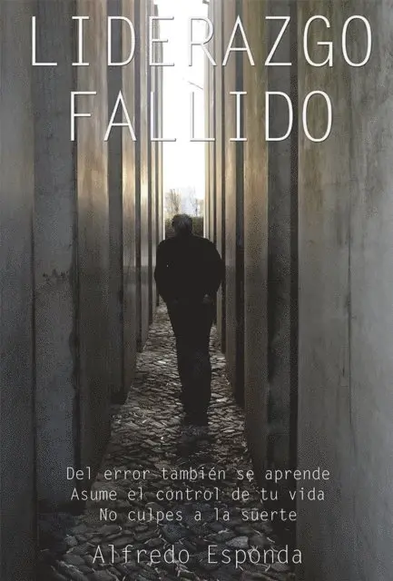 Alfredo Esponda - Liderazgo fallido, E-bok. Tillgänglighet: Lägg i varukorg