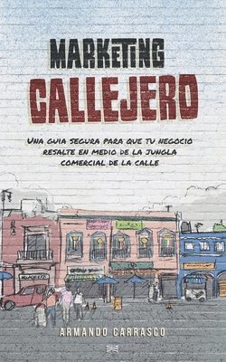 Armando Carrasco Zamora - Marketing Callejero, Häftad