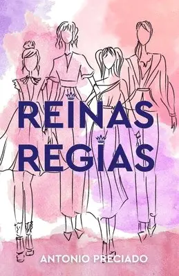 Antonio Preciado - Reinas Regias, Häftad. Tillgänglighet: Lägg i varukorg