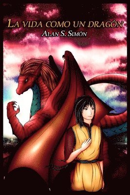 Alan Segovia Simón - vida como un dragón, Häftad