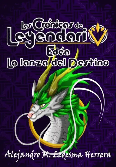 Alejandro M. Ledesma Herrera - Las crónicas de Leyendario, E-bok. Tillgänglighet: Lägg i varukorg