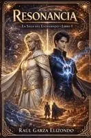 Raul Garza Elizondo - Resonancia La Saga del Entramado - Libro I, Häftad. Tillgänglighet: Lägg i varukorg