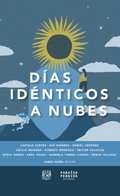 Dÿas idénticos a nubes