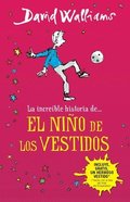 La Increíble Historia De...El Niño de Los Vestidos / The Boy in the Dress