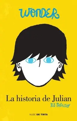 R. J. Palacio - Wonder: La Historia de Julián / The Julian Chapter: A Wonder Story = The Julian Chapter, Häftad. Tillgänglighet: Lägg i varukorg