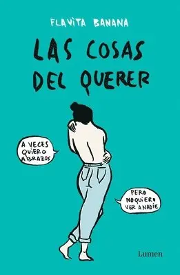Flavita Banana - Las Cosas del Querer / Matters of Love, Häftad. Tillgänglighet: Lägg i varukorg