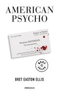 American Psycho (Spanish Edition)