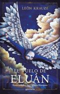 El Vuelo de Elun / Elun's Flight
