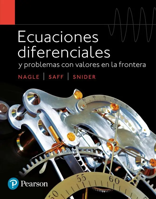 Nagle Kent, Edward Saff, Arthur Snider - Ecuaciones diferenciales y problemas con valores en la frontera. Tillgänglighet: Lägg i varukorg