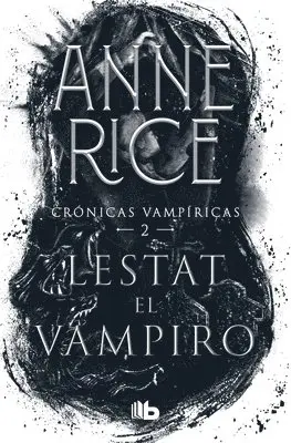 Anne Rice - Lestat El Vampiro / The Vampire Lestat, Häftad. Tillgänglighet: Lägg i varukorg