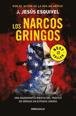J. Jesús Esquivel - Los Narcos Gringos / The Gringo Drug Lords, Häftad. Tillgänglighet: Lägg i varukorg