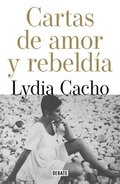 Cartas de Amor Y Rebeldía / Letters of Love and Rebellion