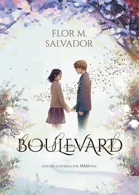 Flor Salvador - Boulevard.(Edición Ilustrada Por Mmivens) / Boulevard. Illustrated Edition by MMI Vens, Inbunden. Tillgänglighet: Lägg i varukorg