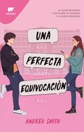Una Perfecta Equivocacin / The Perfect Mistake