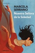 Nuestra Seora de la Soledad / Our Lady of Solitude