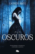 Oscuros / Dark