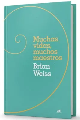 Muchas Vidas, Muchos Maestros (Edición de Regalo) / Many Lives, Many Masters (Gift Edition)