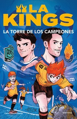Kings League - La Torre de Los Campeones. Libro Oficial de la Kings League / The Tower of Champions, Häftad