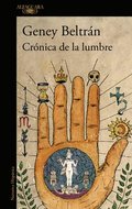 Cr�nica de la Lumbre / Chronicle of the Fire