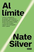 Al L�mite / On the Edge: The Art of Risking Everything