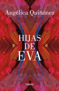 Hijas de Eva / Eva's Daughters