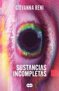 Sustancias Incompletas / Unfinished Substances