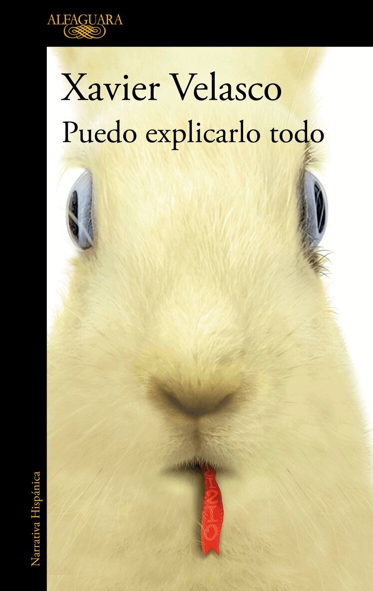 Xavier Velasco - Puedo explicarlo todo / I Can Explain Everything, Häftad. Tillgänglighet: Lägg i varukorg