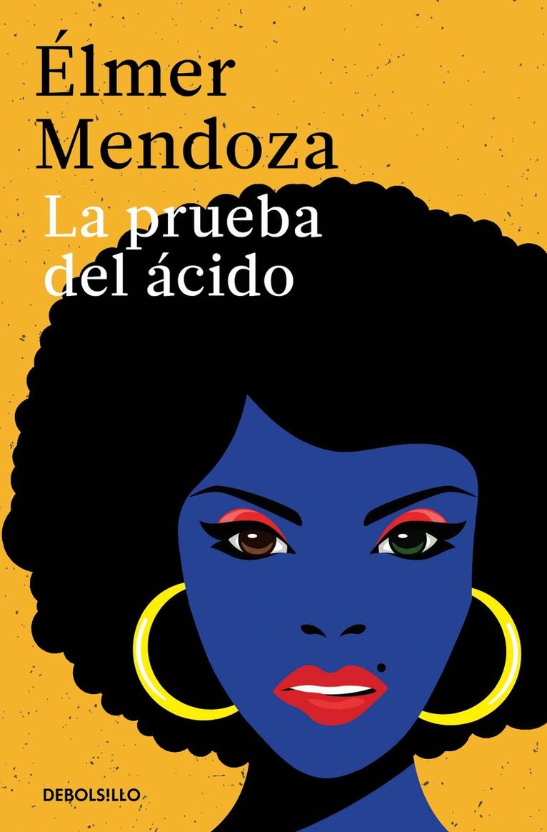 Élmer Mendoza - La prueba del ácido / The Acid Test, Häftad