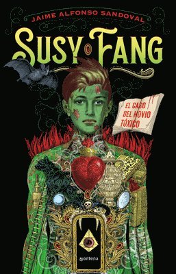Jaime Alfonso Sandoval - Susy Fang. El Caso del Novio Tóxico / Susy Fang and the Case of the Toxic Boyfriend, Häftad