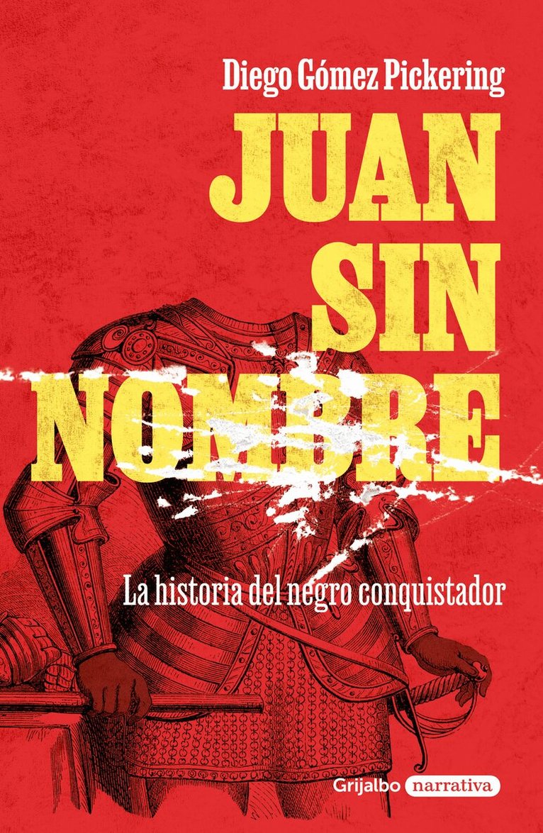 Diego Gómez Pickering - Juan sin nombre / Juan with No Name, Häftad