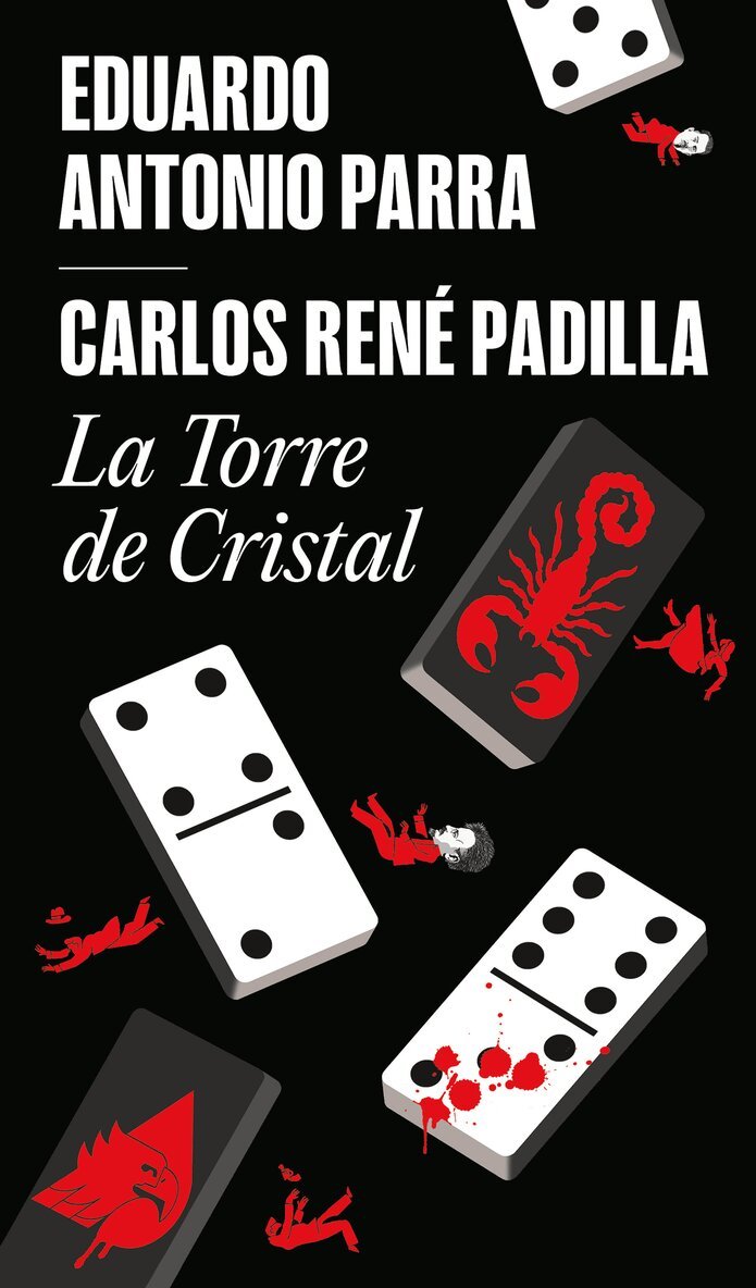 Carlos René Padilla, Eduardo Antonio Parra - La Torre de Cristal / The Crystal Tower, Häftad. Tillgänglighet: Lägg i varukorg