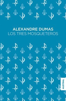Alexandre Dumas - Los Tres Mosqueteros, Häftad