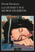 Ciudad Y Sus Muros Inciertos / The City and Its Uncertain Walls