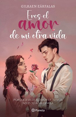 Gilraen Eärfalas - Eres El Amor de Mi Otra Vida (Novela) / You're the Love of My Other Life (a Novel), Häftad. Tillgänglighet: Lägg i varukorg