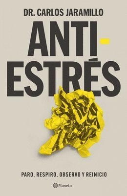Carlos Jaramillo - Antiestrés / Anti-Stress, Häftad