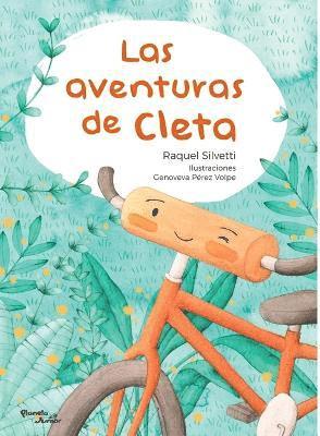 Raquel Silvetti - Las Aventuras de Cleta / Cleta's Adventures, Häftad