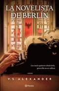 La Novelista de Berl�n (Novela) / The Novelist from Berlin (a Novel)