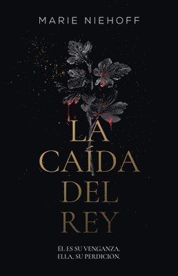 Marie Niehoff - La Caída del Rey / When the King Falls, Häftad. Tillgänglighet: Lägg i varukorg